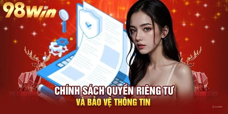 Những ưu điểm nổi bật của chính sách bảo mật 98win