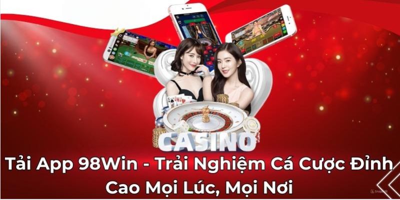 Hướng dẫn cài đặt app 98Win cho người chơi mới